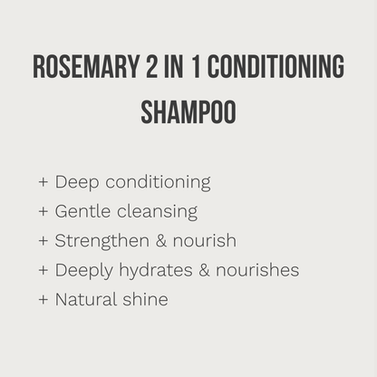 Rosemary 2 in 1 Conditioning Shampoo - 500ml
